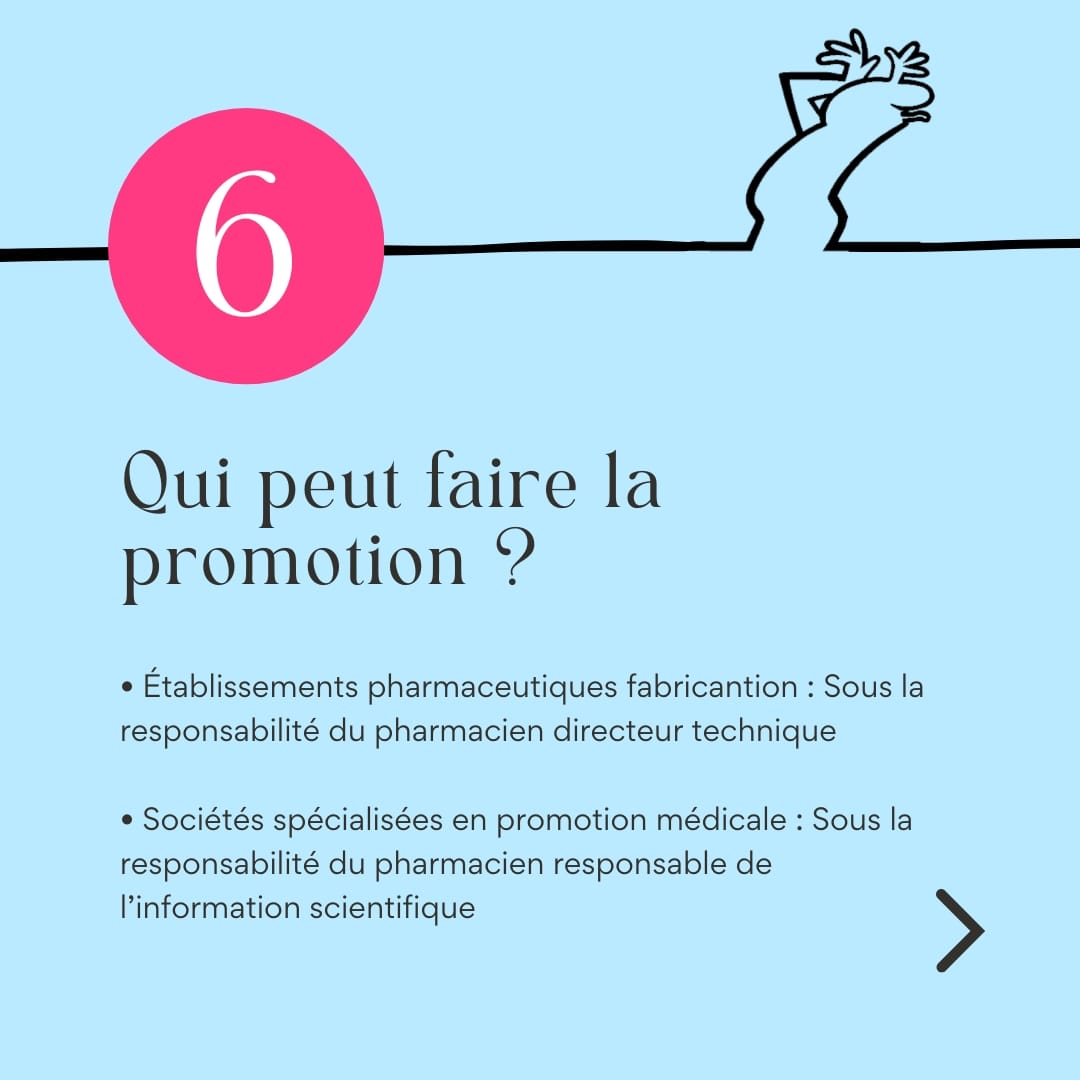 Qui peut faire la promotion ?