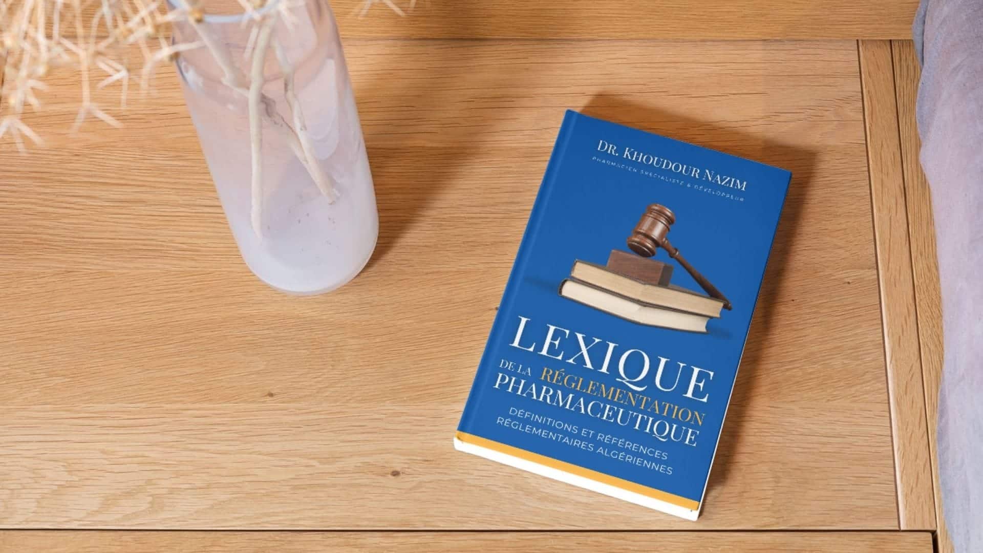 Lexique de la réglementation pharmaceutique